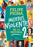 mujeres insolentes de la historia 2 (ebook)-9789500439879 mujeres insolentes de la historia 2 (ebook)-9789500439879