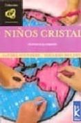 niños cristal: un puente al corazon-sandra aisenberg-eduardo melamud-9789501770179 niños cristal: un puente al corazon-sandra aisenberg-eduardo melamud-9789501770179