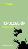 topologeria-juan david nasio-9789505181179 topologeria-juan david nasio-9789505181179