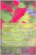 la dimensión técnico-instrumental en trabajo social: reflexiones y apuestas acerca de la entrevista, la observación, el registro y el informe social-bibiana travi-9789508022479 la dimensión técnico-instrumental en trabajo social: reflexiones y apuestas acerca de la entrevista, la observación, el registro y el informe social-bibiana travi-9789508022479
