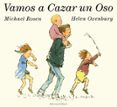 vamos a cazar un oso-michael rosen-9789802571079 vamos a cazar un oso-michael rosen-9789802571079