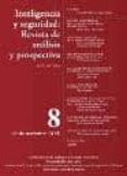 inteligencia y seguridad nº 10: revista de analisis y prospectiva (julio - diciembre 2011)-fernando velasco-diego navarro-2910014765889 inteligencia y seguridad nº 10: revista de analisis y prospectiva (julio - diciembre 2011)-fernando velasco-diego navarro-2910014765889