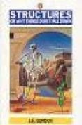 STRUCTURES: OR WHY THINGS DON T FALL-1194379-otro-formato