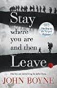 stay where you are & then leave-john boyne-9780552570589 stay where you are & then leave-john boyne-9780552570589