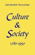 culture and society: 1780-1950-raymond williams-9780851248189 culture and society: 1780-1950-raymond williams-9780851248189