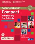 compact preliminary for schools (pet4s) student s book without answers with cd-rom & testbank-9781107527089 compact preliminary for schools (pet4s) student s book without answers with cd-rom & testbank-9781107527089