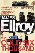 THE COLD SIX THOUSAND  (edición en inglés)