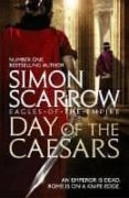 day of the caesars: eagles of the empire 16-simon scarrow-9781472213389 day of the caesars: eagles of the empire 16-simon scarrow-9781472213389