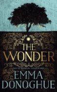 the wonder-emma donoghue-9781509818389 the wonder-emma donoghue-9781509818389