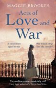 Ebook compartir descargar ACTS OF LOVE AND WAR 9781529157789 FB2 de MAGGIE BROOKES