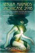 nebula awards showcase: the year s best science fiction and fantasy: 2016-mercedes lackey-9781633881389 nebula awards showcase: the year s best science fiction and fantasy: 2016-mercedes lackey-9781633881389
