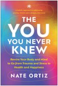 THE YOU YOU NEVER KNEW