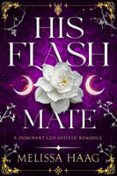 HIS FLASH MATE