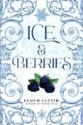 ICE & BERRIES  (edición en inglés)