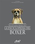 la enciclopedia del boxer (ebook)-9781683254089 la enciclopedia del boxer (ebook)-9781683254089