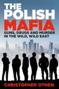 THE POLISH MAFIA  (edición en inglés)