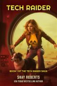 Libros descargables Kindle TECH RAIDER (Spanish Edition) de SHAY ROBERTS