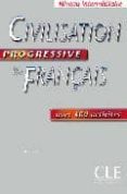 civilisation progressive du français: avec 400 activites (nieveau intermediaire)-ross steele-9782090333589 civilisation progressive du français: avec 400 activites (nieveau intermediaire)-ross steele-9782090333589