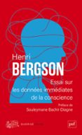 ESSAI SUR LES DONNÉES IMMÉDIATES DE LA CONSCIENCE