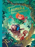 TAOMEH ET LE MORT IMMORTEL  (edición en francés)