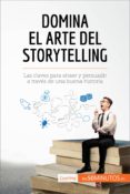 domina el arte del storytelling (ebook)-9782806277589 domina el arte del storytelling (ebook)-9782806277589