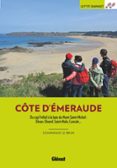 Descargar google book como pdf CÔTE D'ÉMERAUDE (2E ED) 9782823301489