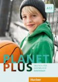 planet plus a1.1: deutsch für jugendliche.deutsch als fremdsprache / arbeitsbuch mit cd-rom zum arbeitsbuch-9783190117789 planet plus a1.1: deutsch für jugendliche.deutsch als fremdsprache / arbeitsbuch mit cd-rom zum arbeitsbuch-9783190117789