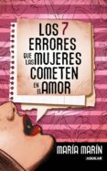 los 7 errores que las mujeres cometen en el amor (ebook)-maria marin-9786071124289 los 7 errores que las mujeres cometen en el amor (ebook)-maria marin-9786071124289