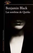 las sombras de quirke-benjamin black-9786073152389 las sombras de quirke-benjamin black-9786073152389