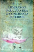 liderazgo para una era de conciencia superior-b.t. swami-9786074571189 liderazgo para una era de conciencia superior-b.t. swami-9786074571189