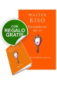 enamorate de ti: pack con libreta: el valor imprescindible de la autoestima-walter riso-9788408005889 enamorate de ti: pack con libreta: el valor imprescindible de la autoestima-walter riso-9788408005889