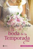 (pe) la boda de la temporada-laura lee guhrke-9788408009689 (pe) la boda de la temporada-laura lee guhrke-9788408009689