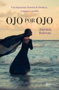 ojo por ojo-ameneh bahrami-9788408111689 ojo por ojo-ameneh bahrami-9788408111689
