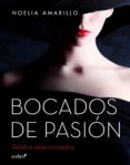 bocados de pasión (ebook)-noelia amarillo-9788408181989 bocados de pasión (ebook)-noelia amarillo-9788408181989