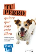 TU PERRO quiere que leas este libro-13612799-otro-formato