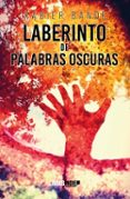 LABERINTO DE PALABRAS OSCURAS-15872898-otro-formato
