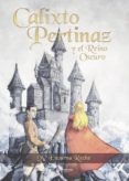 calixto pertinaz y el reino oscuro (ebook)-9788413042589 calixto pertinaz y el reino oscuro (ebook)-9788413042589