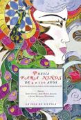 poesia para niños 4 a 120 años: antologia de autores contemporane os-9788415039389 poesia para niños 4 a 120 años: antologia de autores contemporane os-9788415039389
