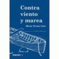 contra viento y marea-maria teresa leon-9788415674689 contra viento y marea-maria teresa leon-9788415674689