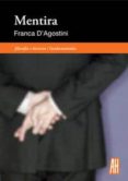 mentira-franca d agostini-9788415851189 mentira-franca d agostini-9788415851189