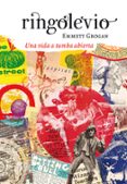 ringolevio: una via a tumba abierta-emmett grogan-9788415862789 ringolevio: una via a tumba abierta-emmett grogan-9788415862789
