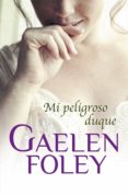 mi peligroso duque (club inferno 2) (ebook)-gaelen foley-9788415962489 mi peligroso duque (club inferno 2) (ebook)-gaelen foley-9788415962489