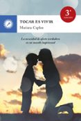 tocar es vivir-mariana caplan-9788416145089 tocar es vivir-mariana caplan-9788416145089