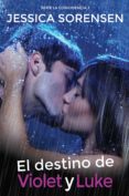 el destino de violet y luke-jessica sorensen-9788416224289 el destino de violet y luke-jessica sorensen-9788416224289