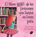 el llibre secret de les princeses que tambe es tiren pets-ilan brenman-9788416844289 el llibre secret de les princeses que tambe es tiren pets-ilan brenman-9788416844289