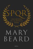 spqr: una historia de la antigua roma (edicion de lujo)-mary beard-9788417067489 spqr: una historia de la antigua roma (edicion de lujo)-mary beard-9788417067489