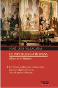 eremitas, andalusies, mozarabes: las sociedades ibericas bajo el poder islamico-jose luis villcañas berlanga-9788417134389 eremitas, andalusies, mozarabes: las sociedades ibericas bajo el poder islamico-jose luis villcañas berlanga-9788417134389