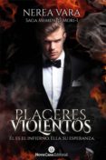 placeres violentos-nerea vara-9788417142889 placeres violentos-nerea vara-9788417142889