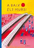 a baix els murs-eric battut-9788417492489 a baix els murs-eric battut-9788417492489