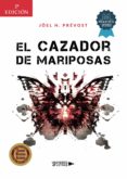 Amazon uk gratis libros de kindle para descargar EL CAZADOR DE MARIPOSAS FB2 (Literatura española) 9788418571589